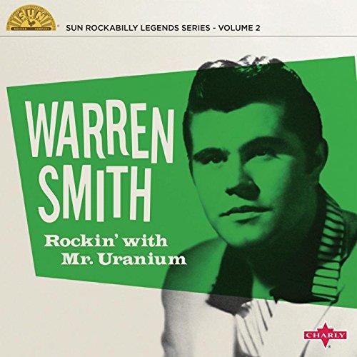 Warren Smith Rockin' with Mr. Uranium (10")